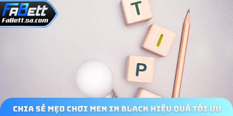 Chia sẻ mẹo chơi Men In Black đạt hiệu quả tối ưu