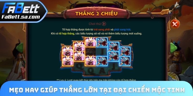 Mẹo hay giúp thắng lớn tại đại chiến mộc tinh