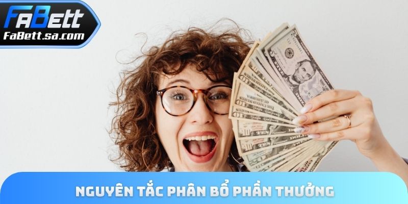Nguyên tắc phân bổ phần thưởng của chương trình